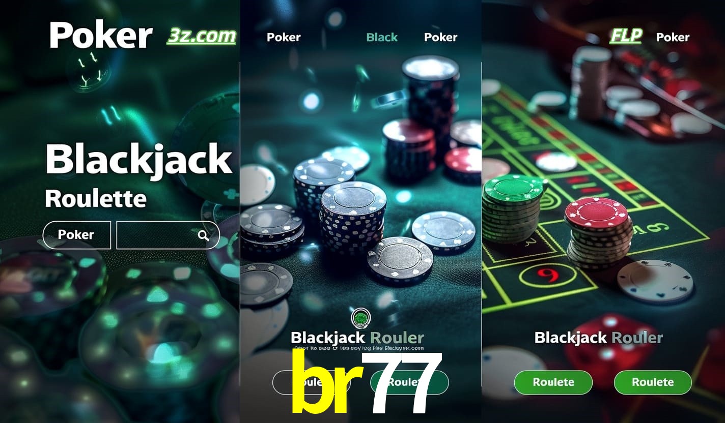 Cassino online br77 com Poker, Blackjack e Roleta ao vivo para jogadores do Brasil
