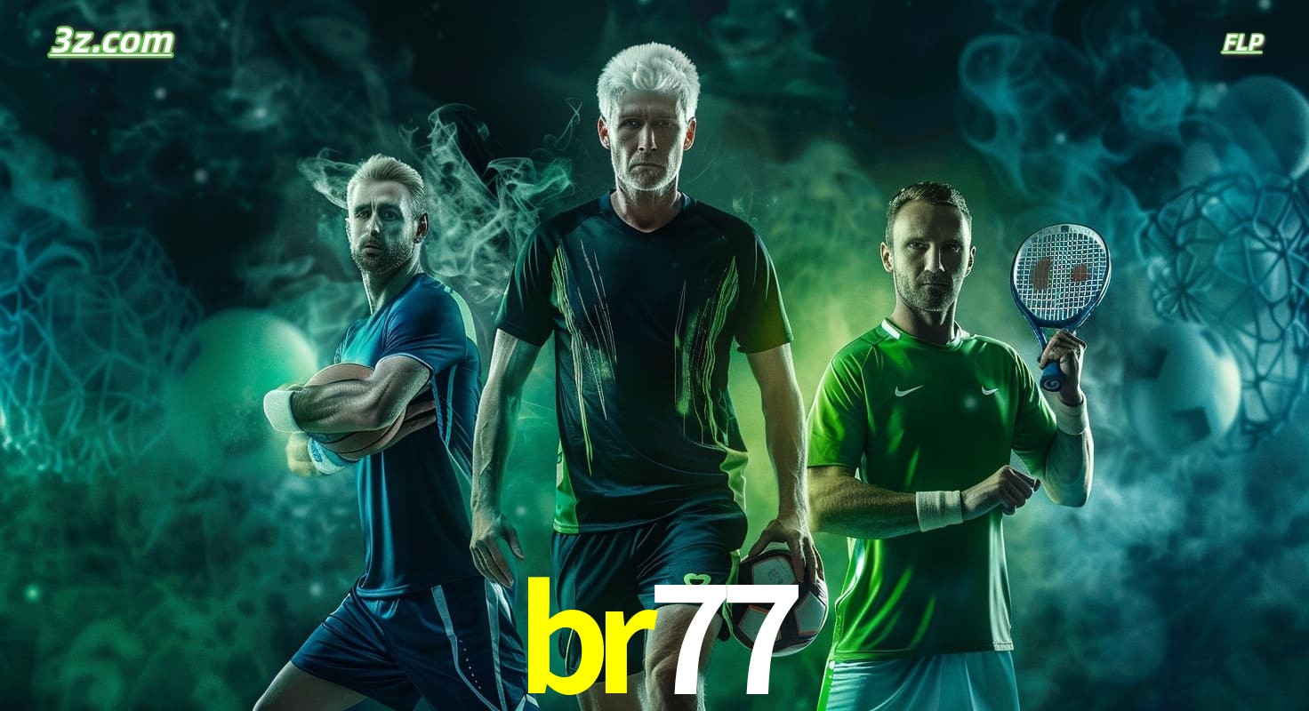 br77 apostas esportivas no Brasil com futebol, tênis e jogos ao vivo